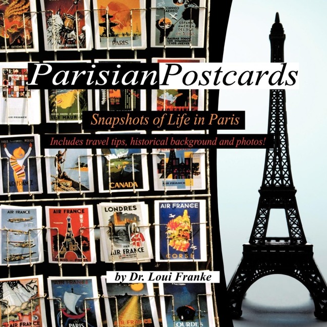 Parisian Postcards: Snapshots of Life in Paris