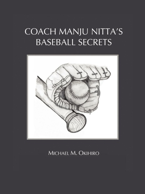 Coach Manju Nittas Baseball Secrets