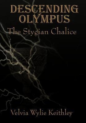 Descending Olympus: The Stygian Chalice