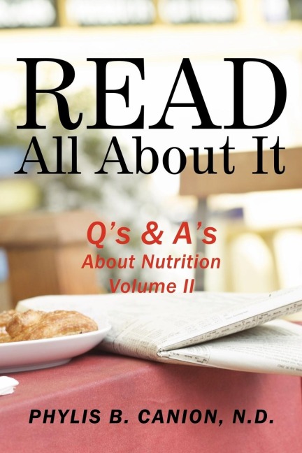 Read All About It: Qs & As About Nutrition, Volume II