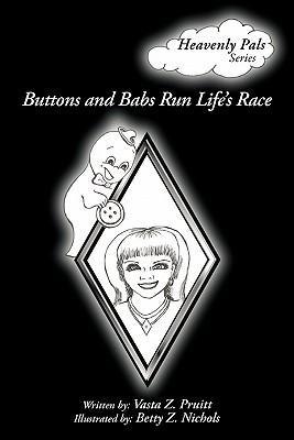 Buttons and Babs Run Lifes Race: Heavenly Pals Series