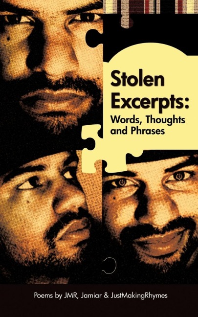 Stolen Excerpts: Words, Thoughts & Phrases