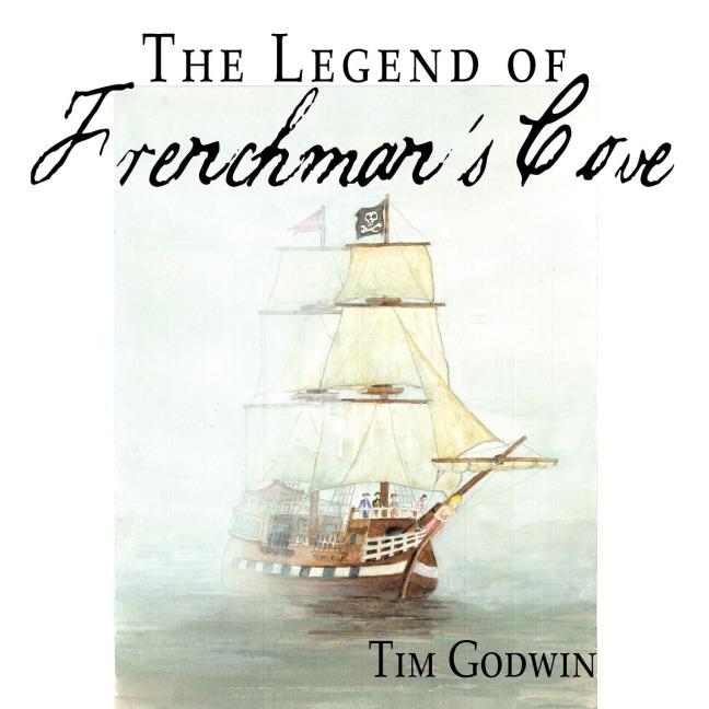The Legend of Frenchmans Cove