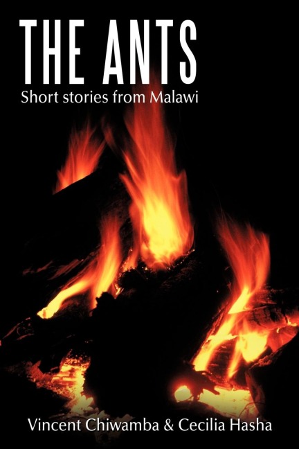 The Ants: Short Stories from Malawi