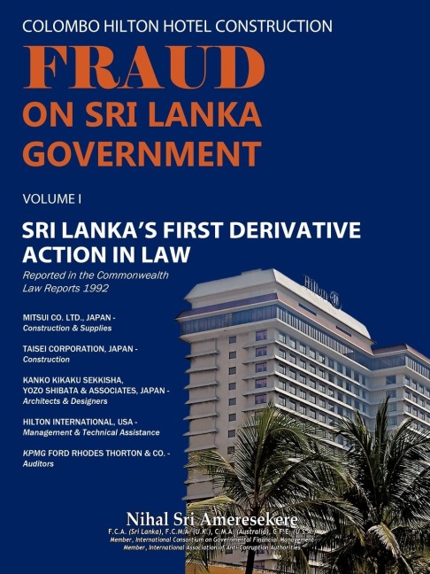 Colombo Hilton Hotel Construction Fraud on Sri Lanka Government: Sri Lankas First Derivative Action in Law