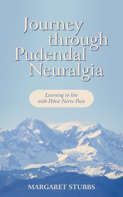 Journey Through Pudendal Neuralgia: Learning to Live with Pelvic Nerve Pain