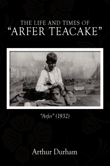 The Life and Times of Arfer Teacake: Arfer (1932)