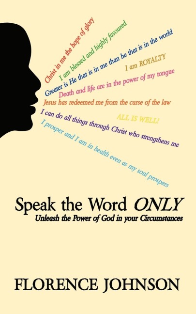 Speak the Word Only