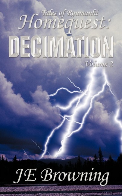 Homequest: Decimation: Tales of Roumanhi