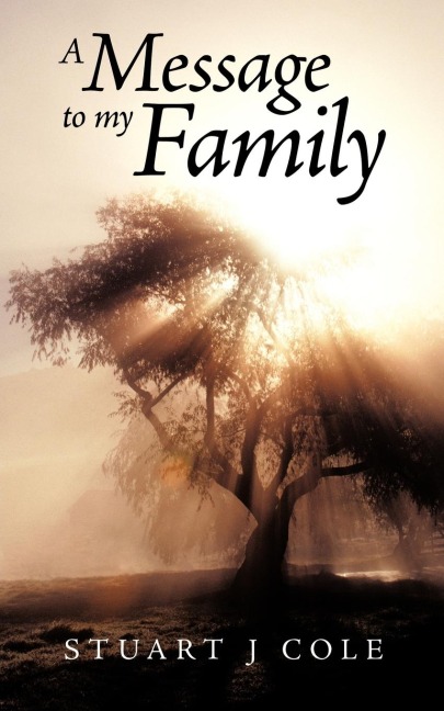 A Message to My Family