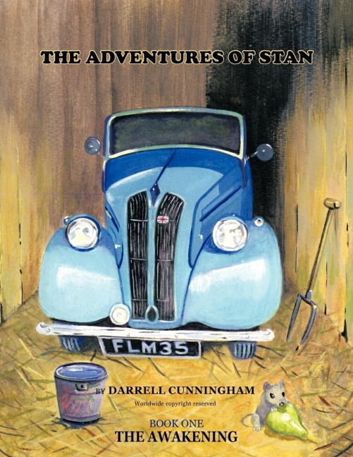 The Adventures of Stan: Book One the Awakening