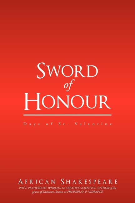 Sword of Honour: Days of St. Valentine.