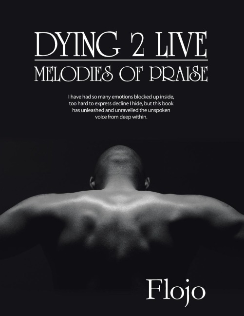 Dying 2 Live: Melodies of Praise