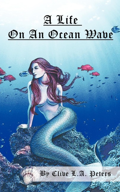 A Life on an Ocean Wave