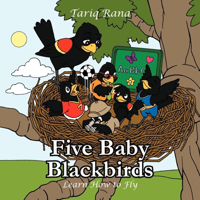 Five Baby Blackbirds: Learn how to fly