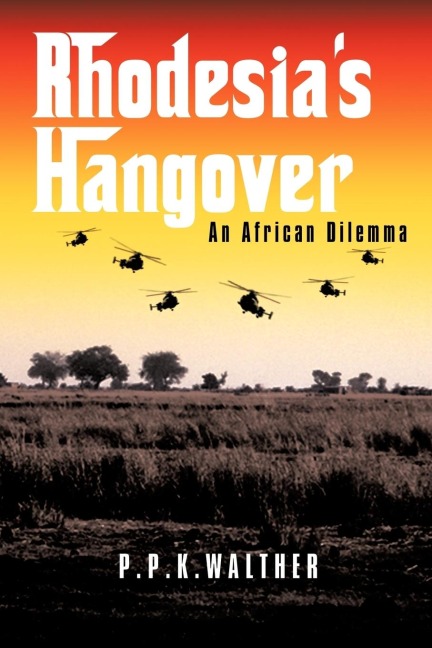 Rhodesia's Hangover: An African Dilemma