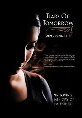 Tears of Tomorrow: In Loving Memory of My Father