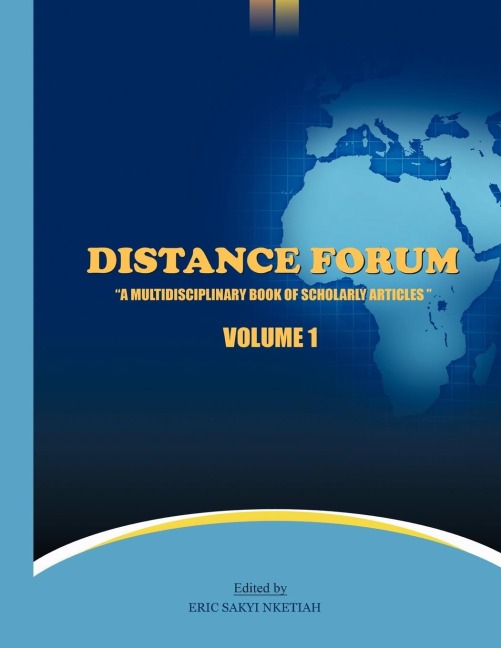 Distance Forum: A Multidisciplinary Book of Scholarly Articles