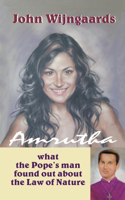 Amrutha: What the Popes Man Found Out about Law of Nature