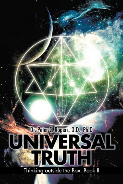 Universal Truth: Thinking Outside the Box: Book II