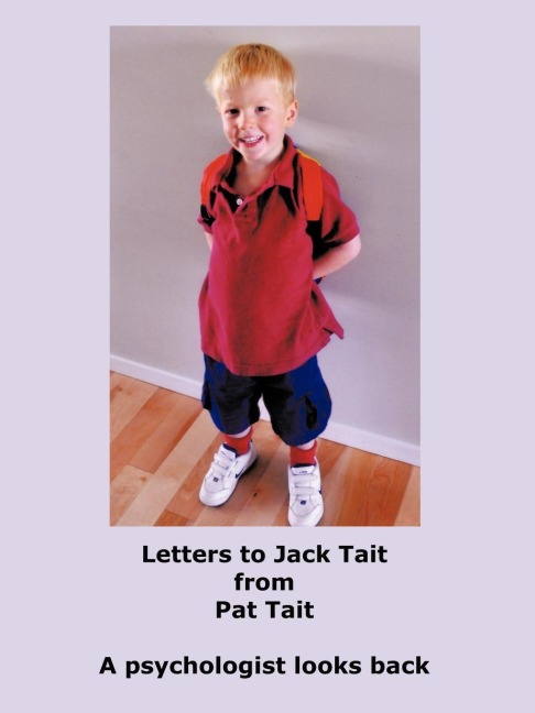 Letters to Jack Tait: A Psychologist Looks Back