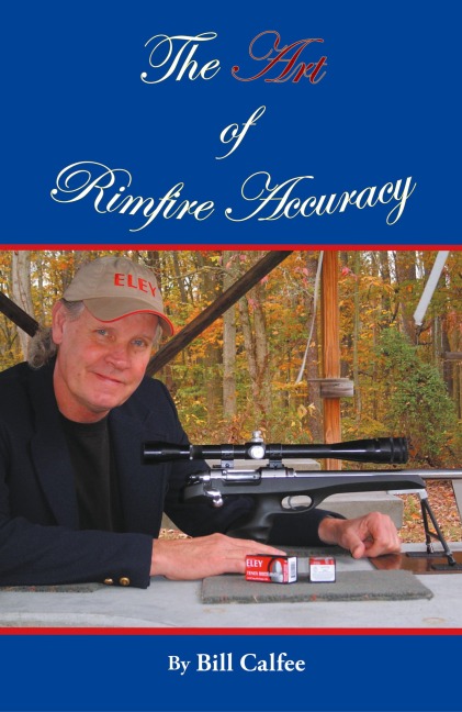 The Art of Rimfire Accuracy