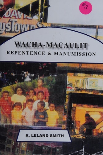 Wacha-Macaulit Repentance and Manunission