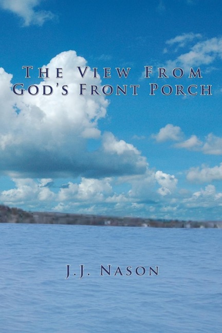 The View from Gods Front Porch