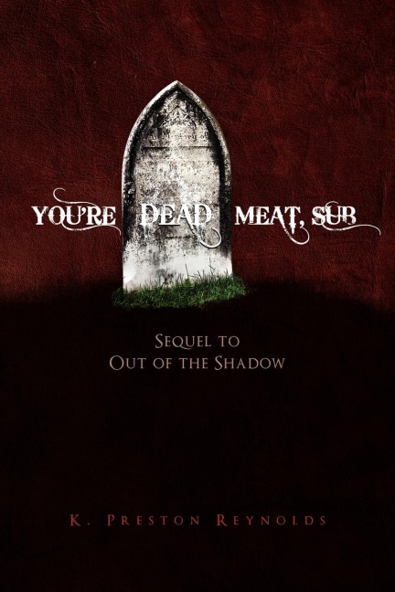 Youre Dead Meat, Sub