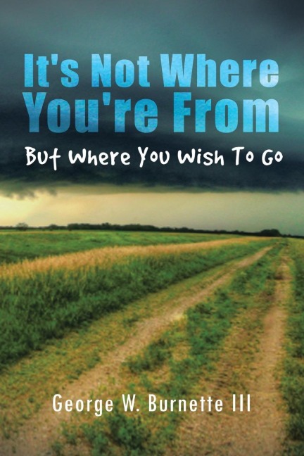 Its Not Where Youre from but Where You Wish to Go