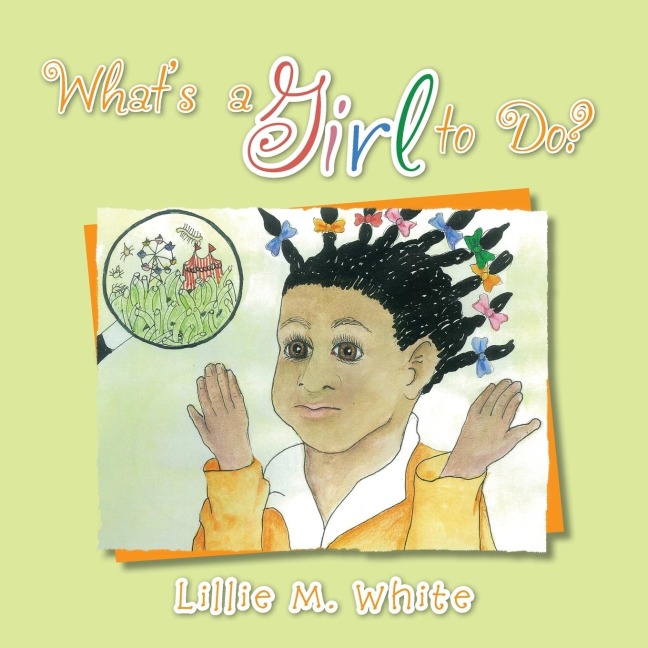 Whats a Girl to Do?