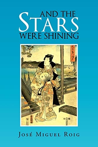 And the Stars Were Shining