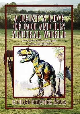 A Deist's Love of God and His Natural World