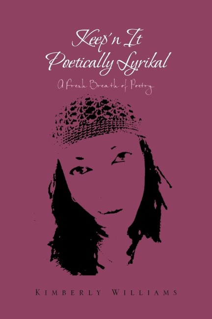 Keepn It Poetically Lyrikal