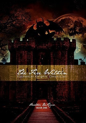 The Fire Within Book I Elemental Knights Chronicles