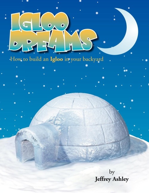 IGLOO DREAMS