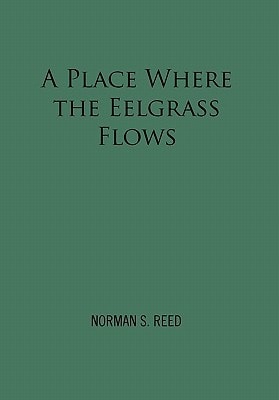 A Place Where the Eelgrass Flows