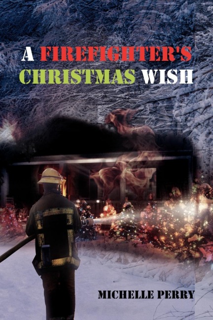 A Firefighters Christmas Wish