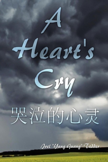 A Hearts Cry