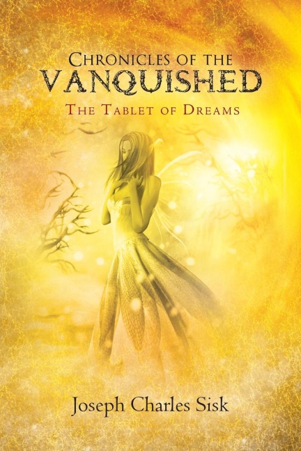 Chronicles of the Vanquished: The Tablet of Dreams
