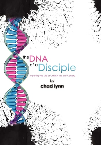 The Dna of a Disciple