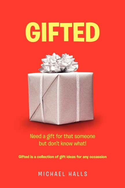 GIFTED: Need something for that someone but dont know what !
