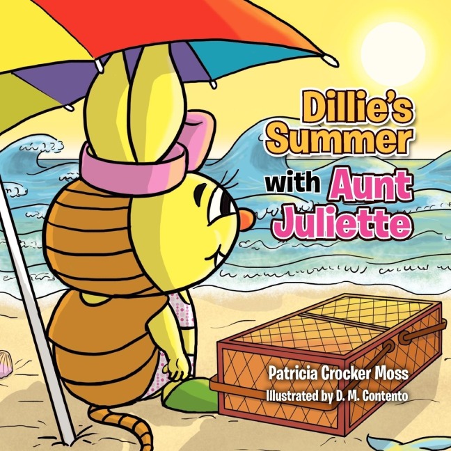 Dillies Summer with Aunt Juliette