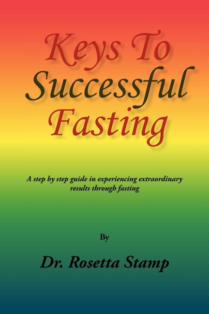 Keys to Successful Fasting