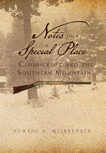 Notes on a Special Place Cloudcroft and the Southern Mountains