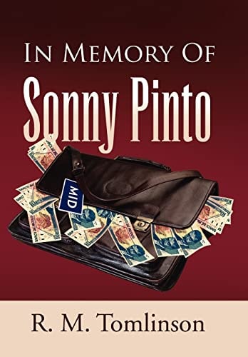In Memory of Sonny Pinto
