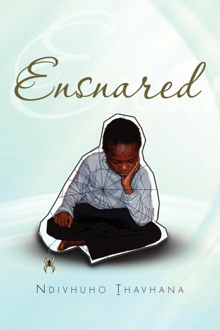 Ensnared
