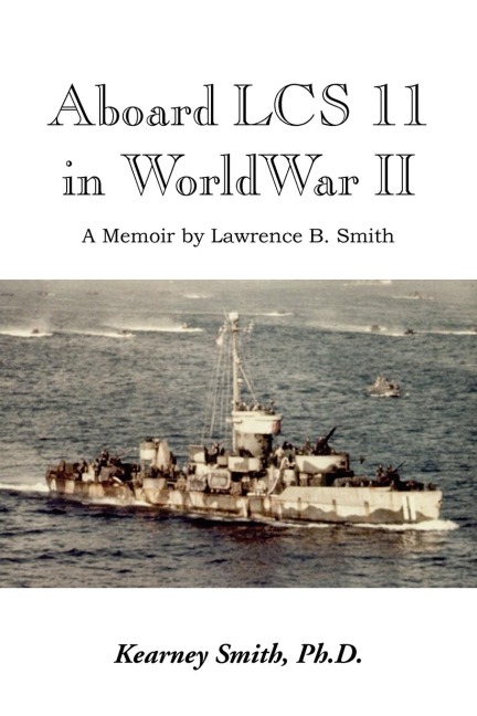 Aboard Lcs 11 in WW II
