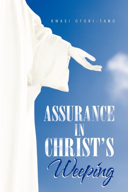 Assurance in Christs Weeping