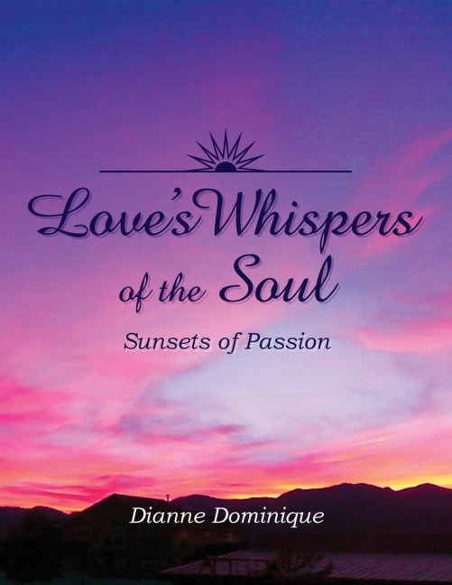 Loves Whispers of the Soul